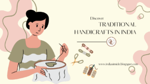 Culture 5 Reviving Traditional Handicrafts in India